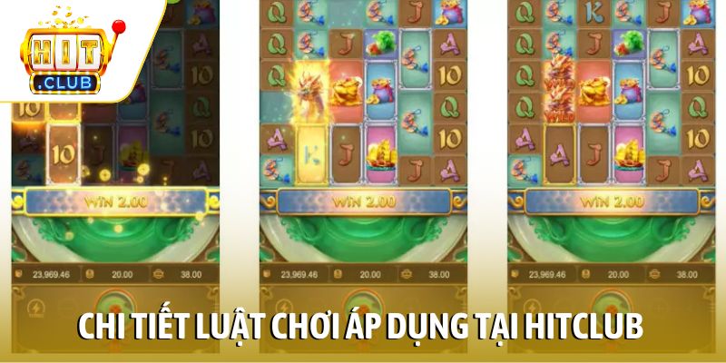 Chi tiết luật chơi áp dụng tại Hitclub
