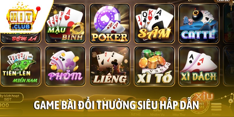 Game bài đổi thưởng siêu hấp dẫn