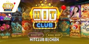 Hitclub bị chặn