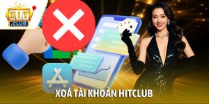 xóa tài khoản Hitclub